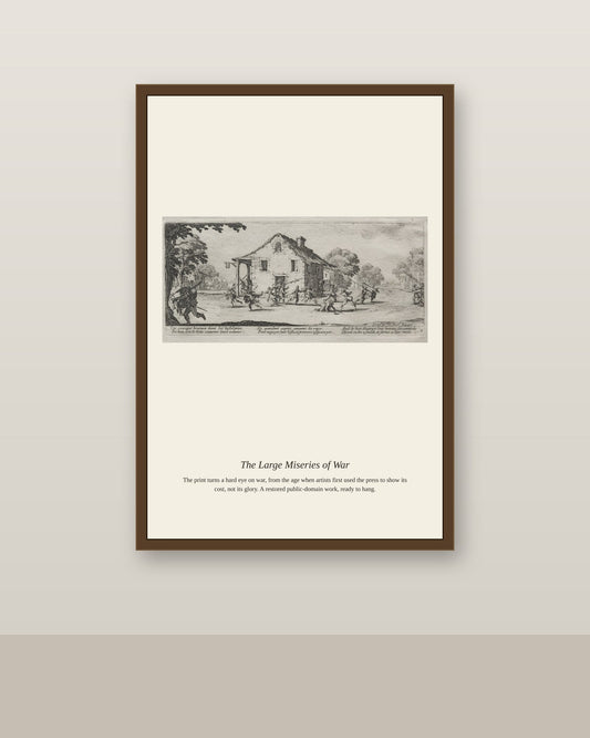 The Large Miseries of War (12) antique historical print shown framed on a wall in a styled room