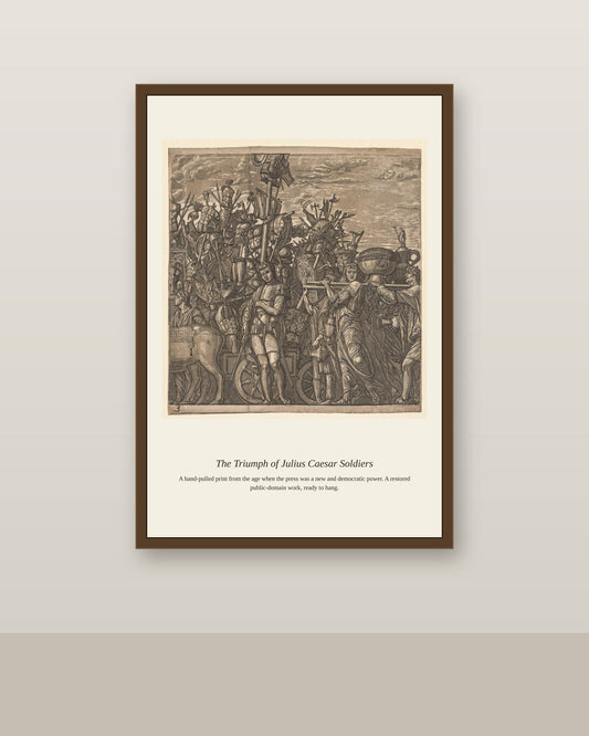 The Triumph of Julius Caesar Soldiers (2) antique historical print shown framed on a wall in a styled room