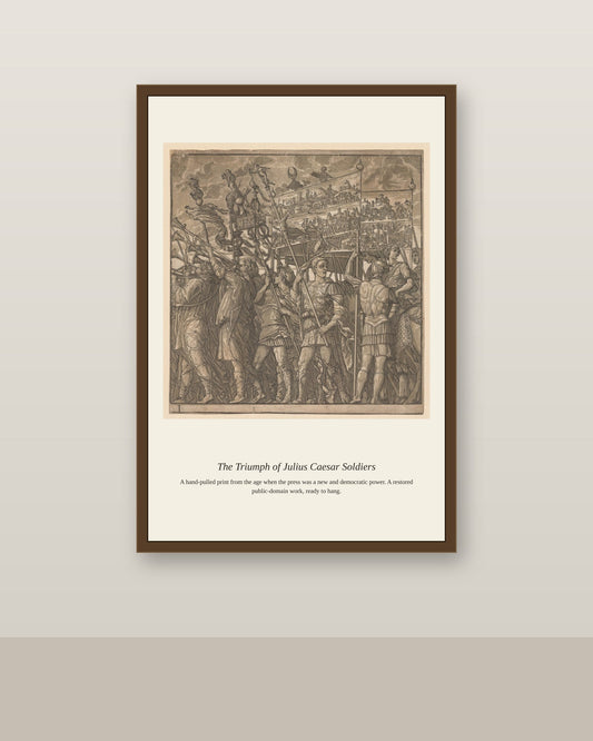 The Triumph of Julius Caesar Soldiers (3) antique historical print shown framed on a wall in a styled room