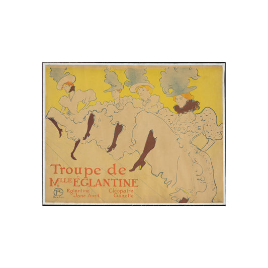 Mademoiselle Eglantine's Troupe — Henri de Toulouse-Lautrec Fine Art Poster